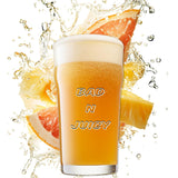 Bad and Juicy Hazy IPA